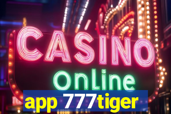 app 777tiger